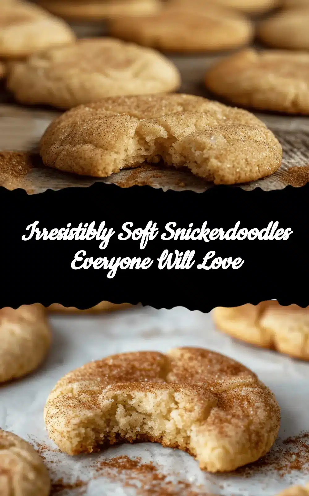 chewy snickerdoodle cookies recipe