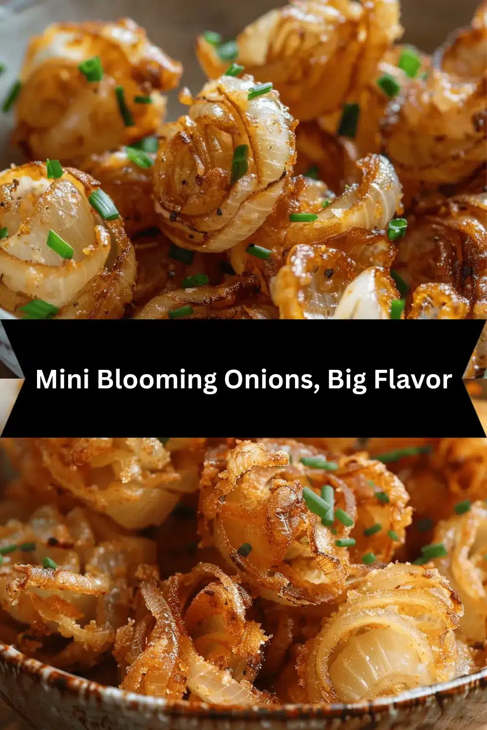 bite-sized blooming onions recipe