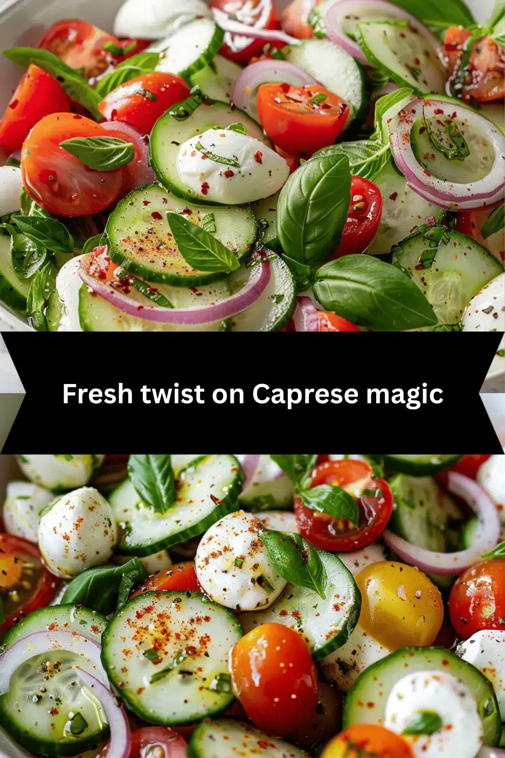 Cucumber Caprese Salad recipe