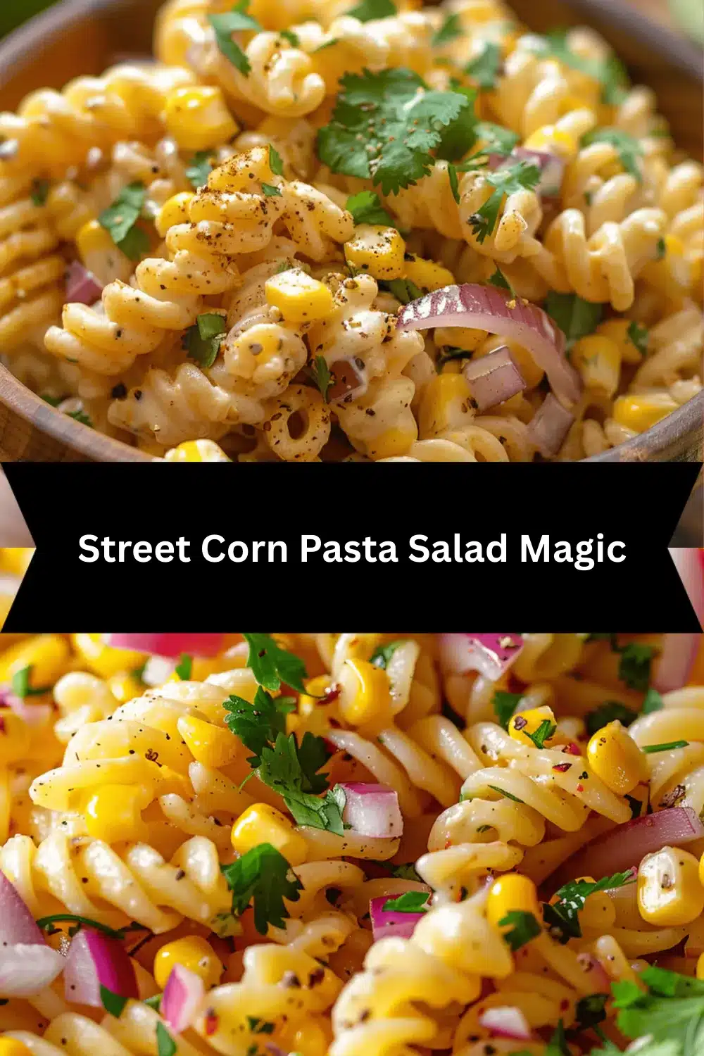 street corn pasta salad recipe