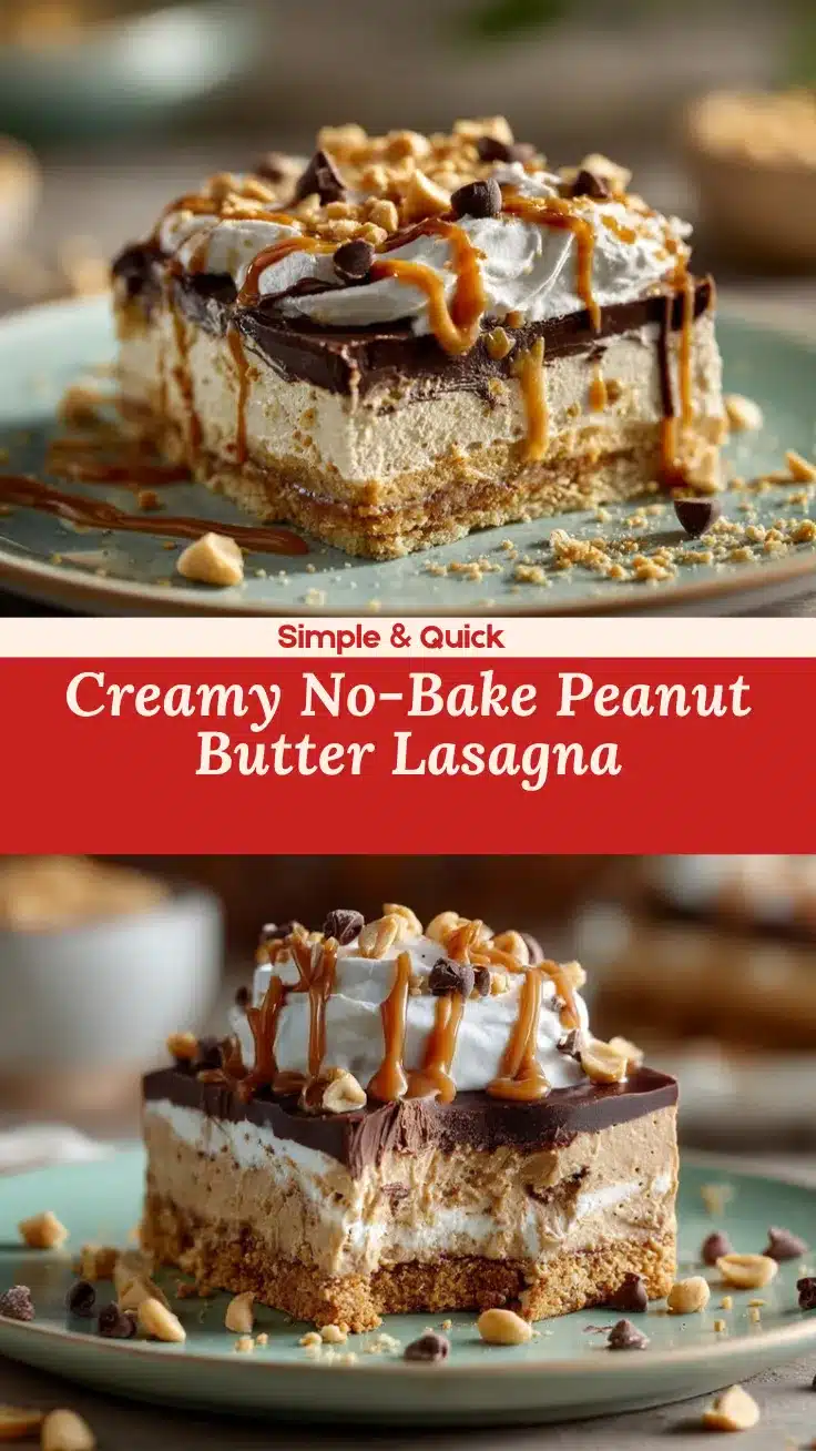 no-bake peanut butter lasagna recipe