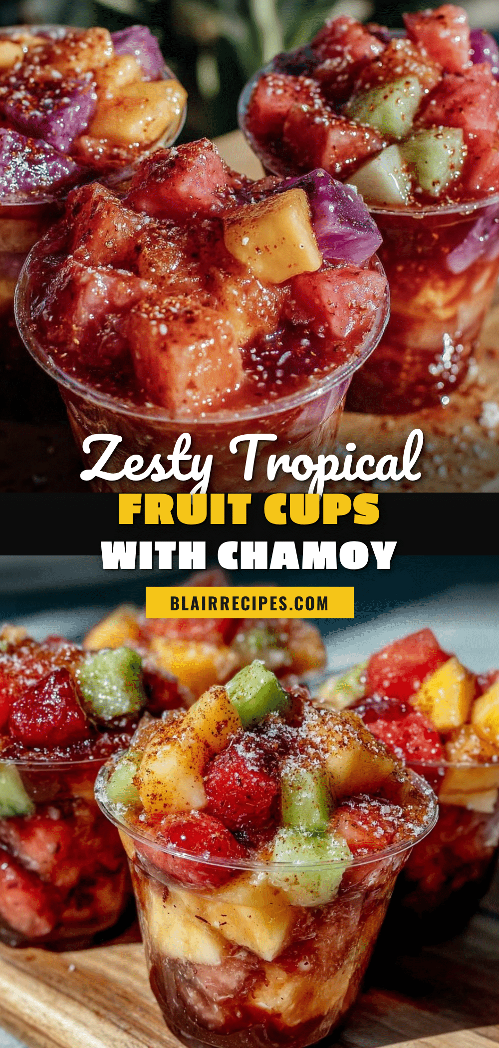 tropical fruit cups with chamoy and tajín recipe